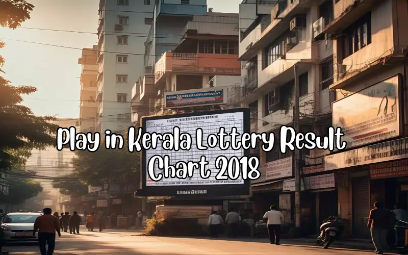 kerala lottery result chart 2018