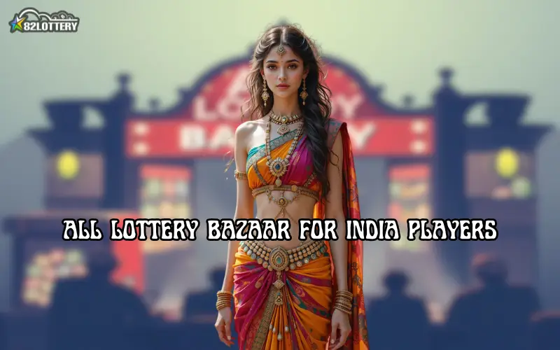 all lottery bazaar