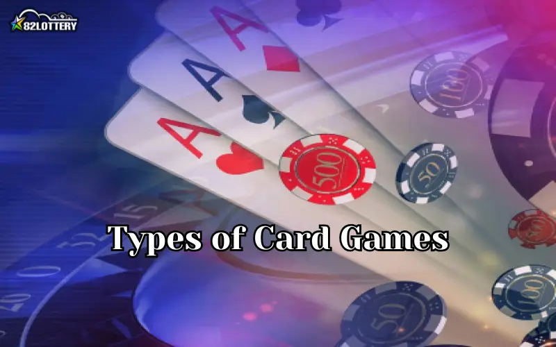 types of card games